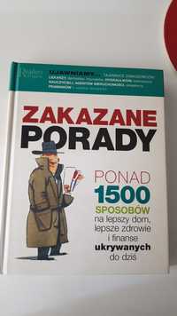 Zakazane porady, 1500 sposobów na lepszy dom, zdrowie i finanse