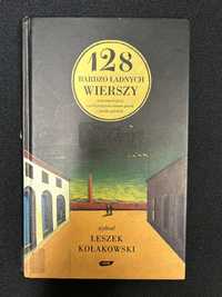 128 bardzo ładnych wierszy Kołakowski Leszek