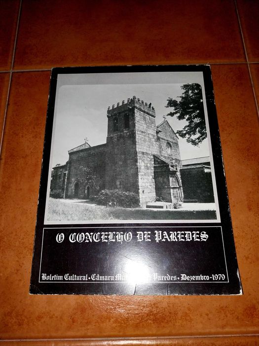 O Concelho de Paredes - boletim Cultural Dezembro 1979