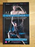 Alchemia Uwodzenia - Andrzej Batko, Lech Dębski, Paweł Sowa