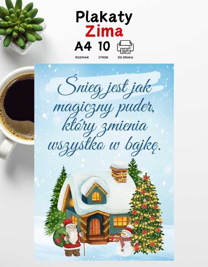 Plakaty motywacyjne dla dzieci do druku A4 – Zima