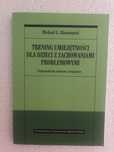 Trening umiejętności dla dzieci z zachowaniami problemowymi