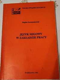 Książka "Język migowy w zakładzie pracy" - Bogdan Szczepankowski