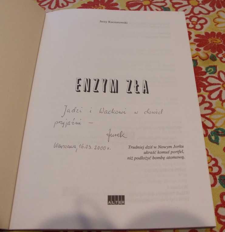 Jerzy Kaczorowski - Enzym zła 2000