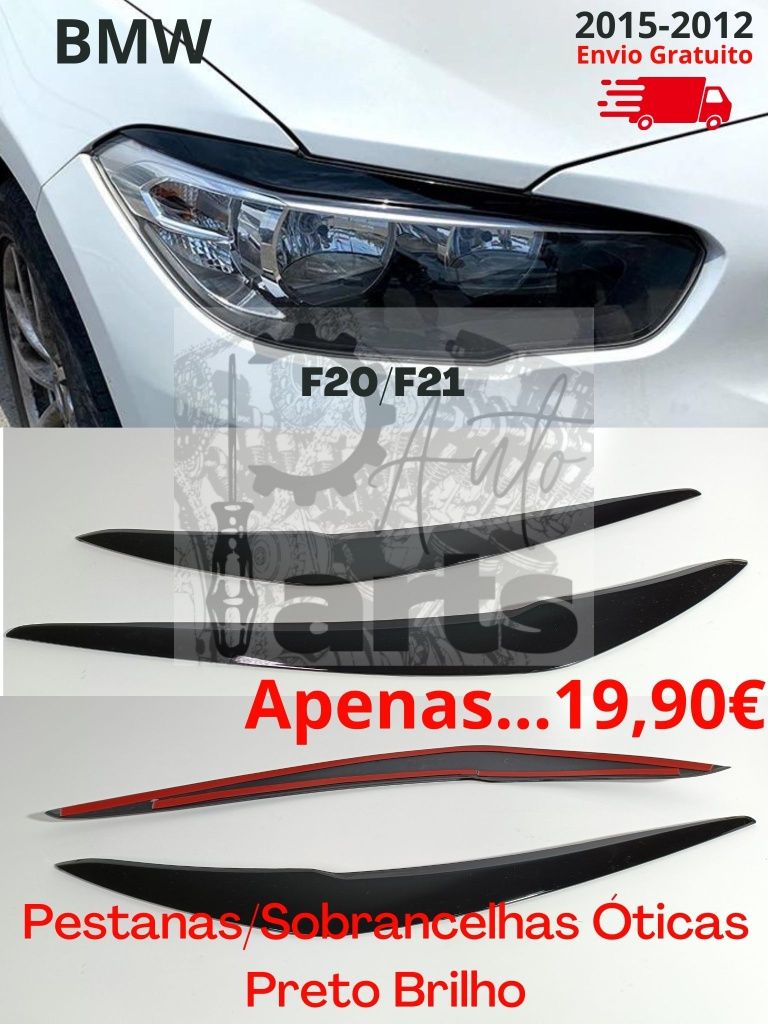 Pestanas (Sobrancelhas) para Óticas Farol BMW F20 F21