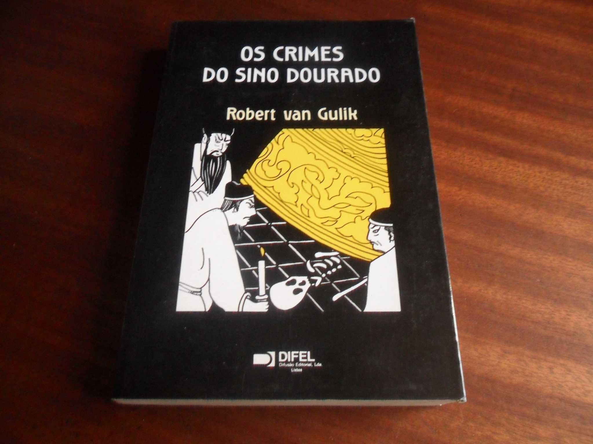 "Os Crimes do Sino Dourado" de Robert Van Gulik - 1ª Edição de 1987