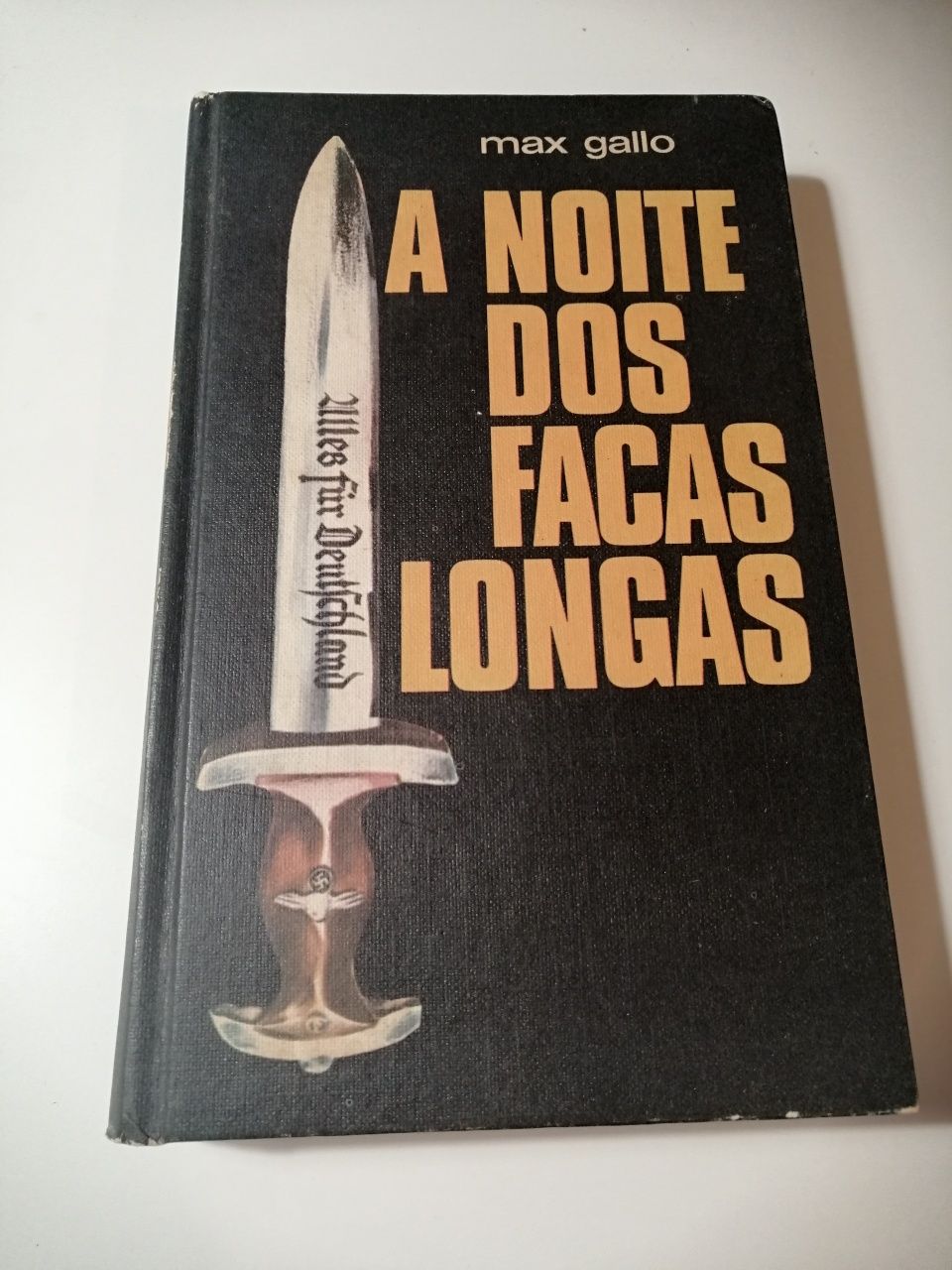 A noite dos facas longas de Max Gallo