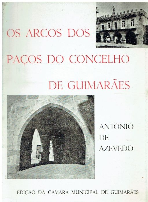 5772 -Monografias - Livros sobre Guimarães (Vários )