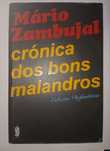 Livro Crônica dos bons malandros-Mario Zambujal (porto editora)