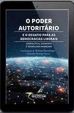 O Poder Autoritário e o desafio para as democracias liberais