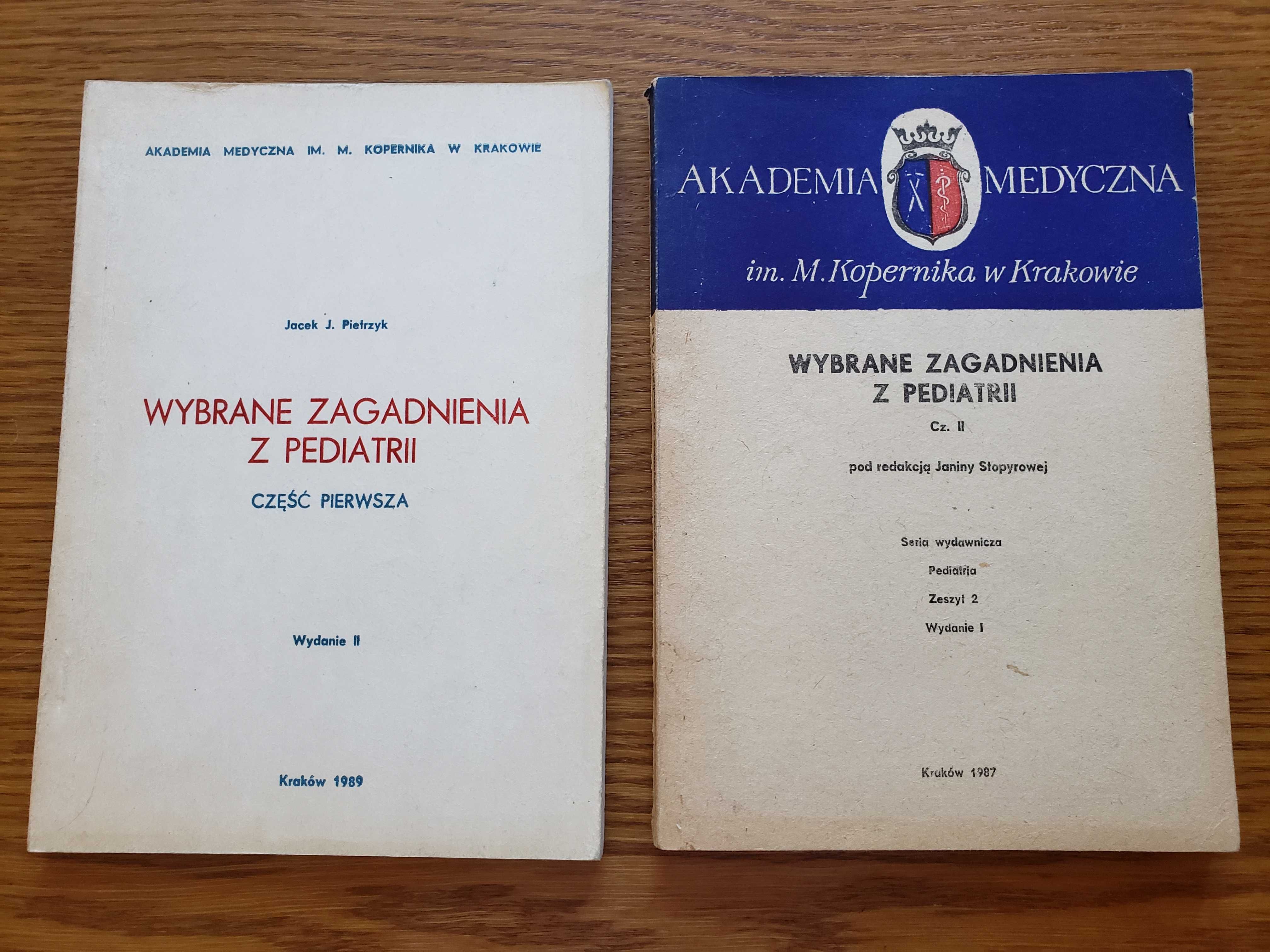 Wybrane zagadnienia z pediatrii - red. J. Stopyrowa i J. Pietrzyk