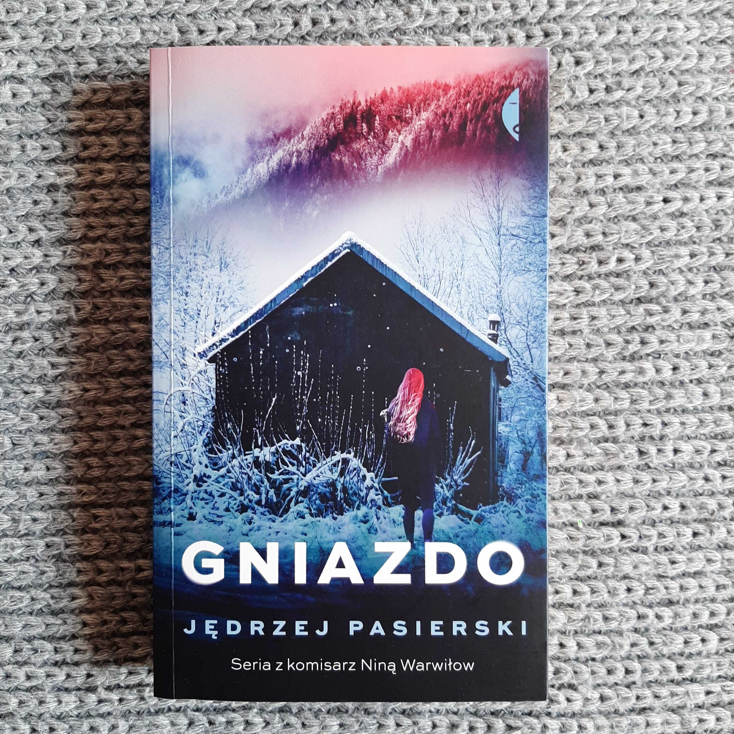 Gniazdo - Jędrzej Pasierski NOWA!!!