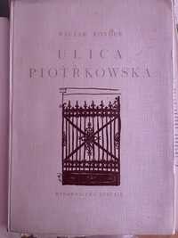 Książka Łódź album Kondek „Ulica Piotrkowska” rysunki architektura
