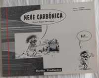 Gonçalo Garcia/Carlos Assis- Neve Carbónica [Garcia Produções] BD