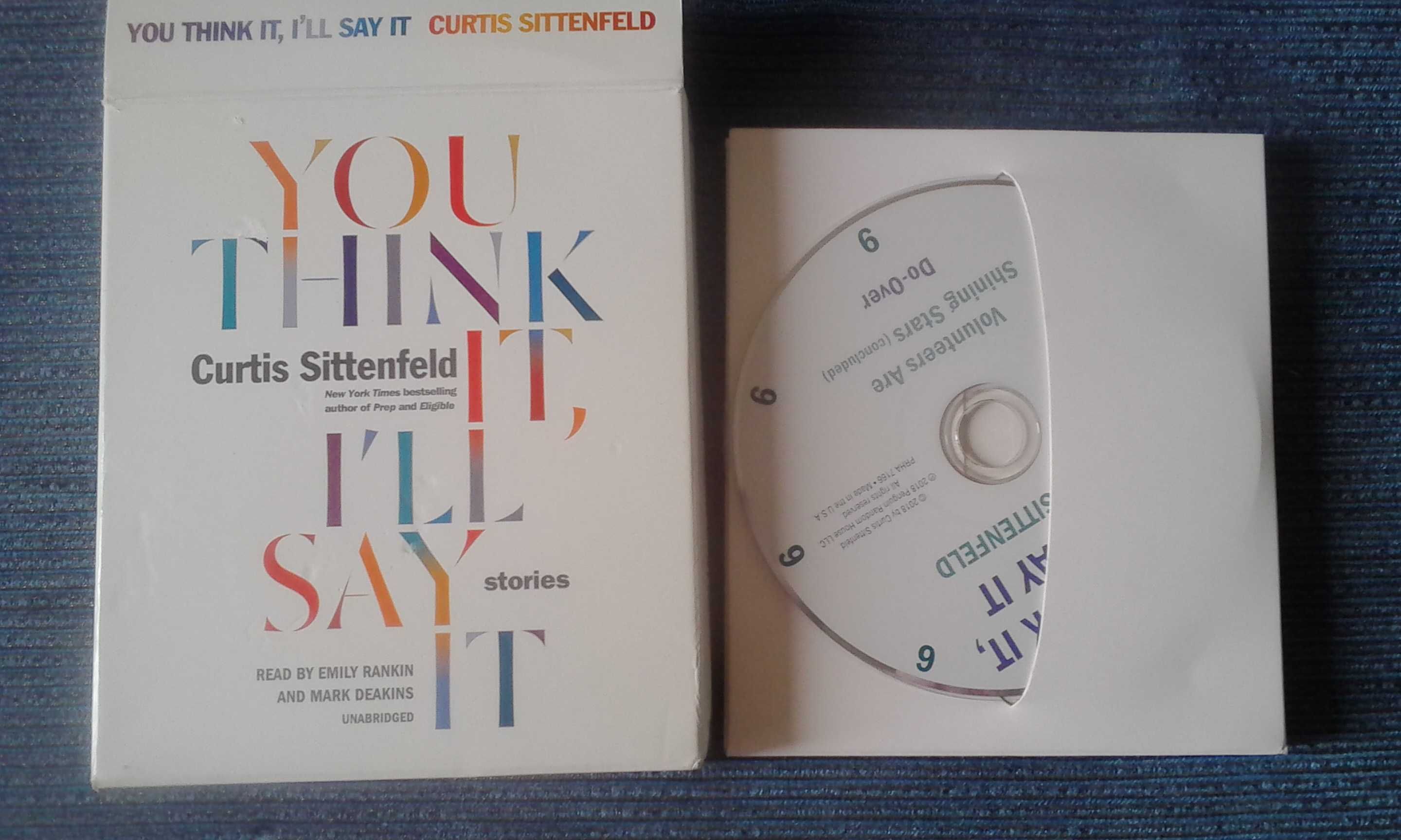 Audiobook You Think It I'll Say It Stories Curtis Sittenfeld, 6 CD ENG