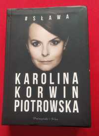 ,, #SŁAWA,,  Karolina Korwin Piotrowska, książka