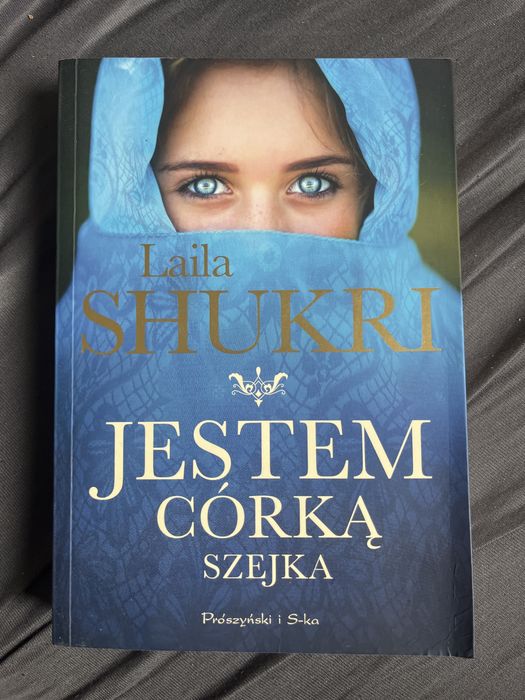 Jestem córką szejka Laila Shukri