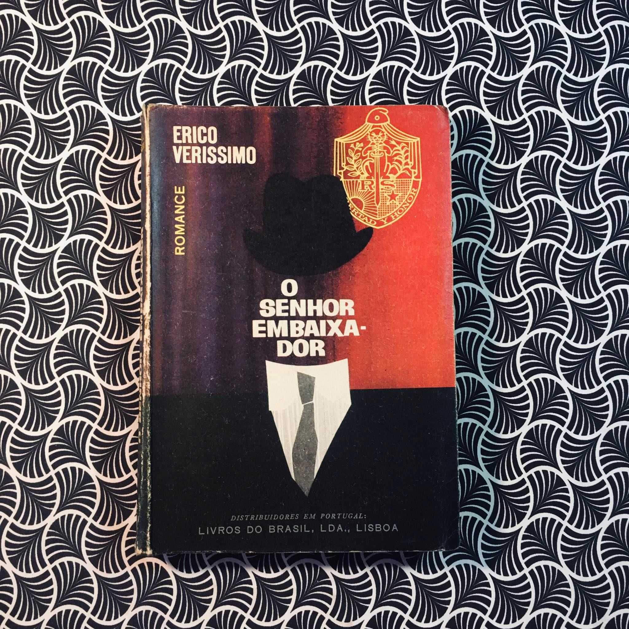 O Senhor Embaixador - Erico Veríssimo