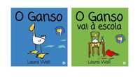 Os Melhores Amigos - O Ganso Vai à Escola / O Ganso, Laura Wall