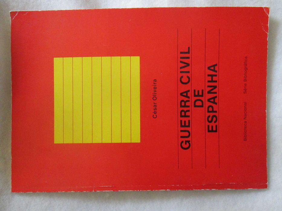 Guerra Civil de ESPANHA, de César Oliveira