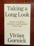 Vivian Gornick - Taking a long look