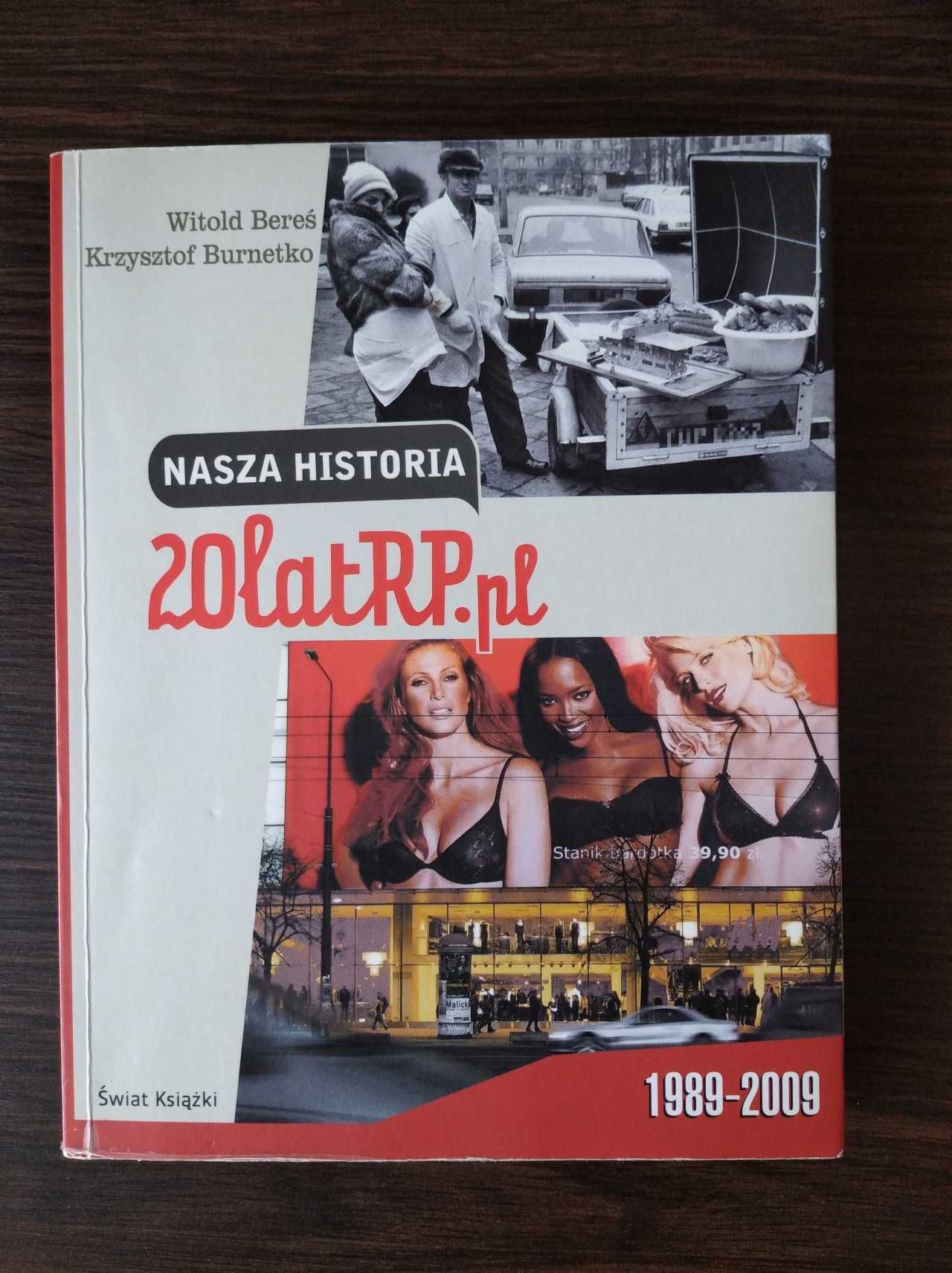 Książka Nasza Historia 20 lat RP.pl