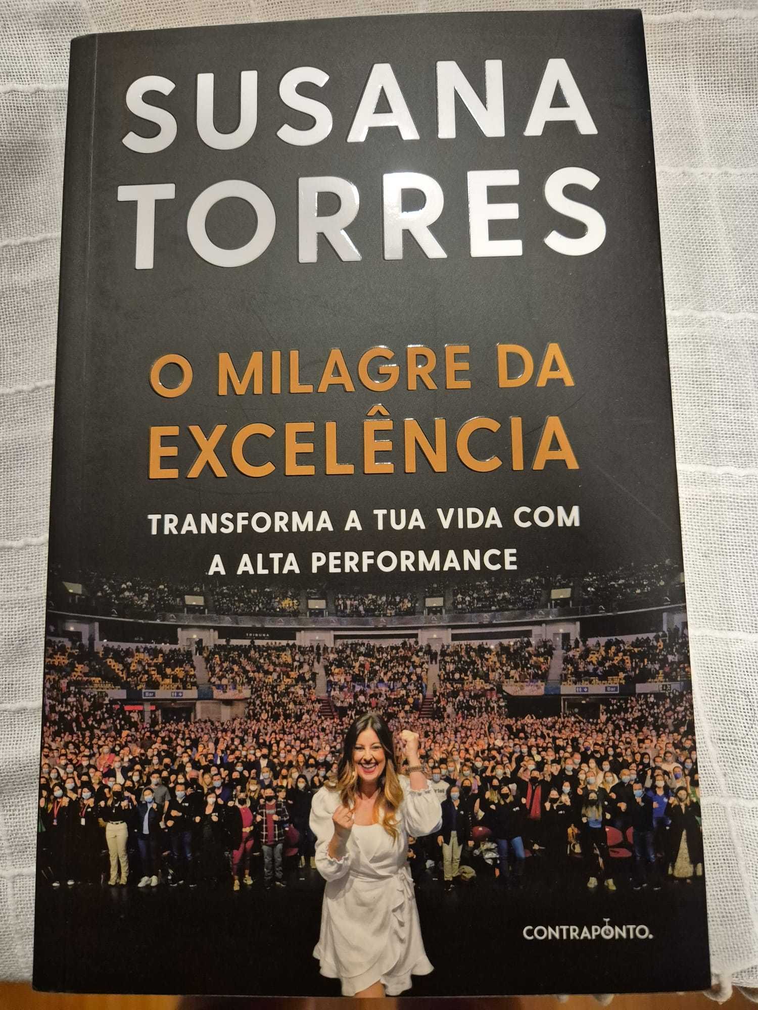 "O Milagre da Excelência", Susana Torres