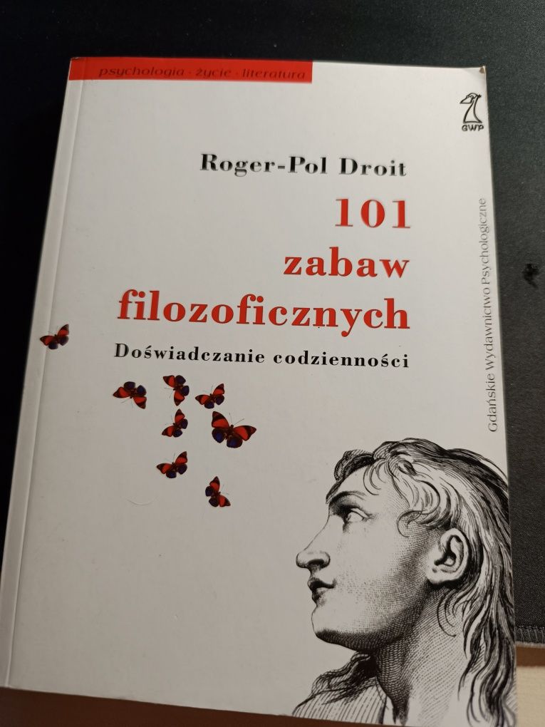 Roger-Pol Droit 101 zabaw filozoficznych