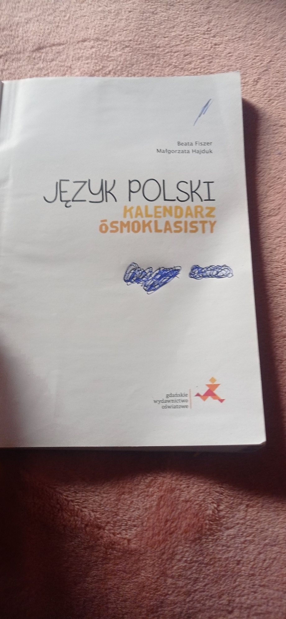 Kalendarz ósmoklasisty język polski wypełniony
