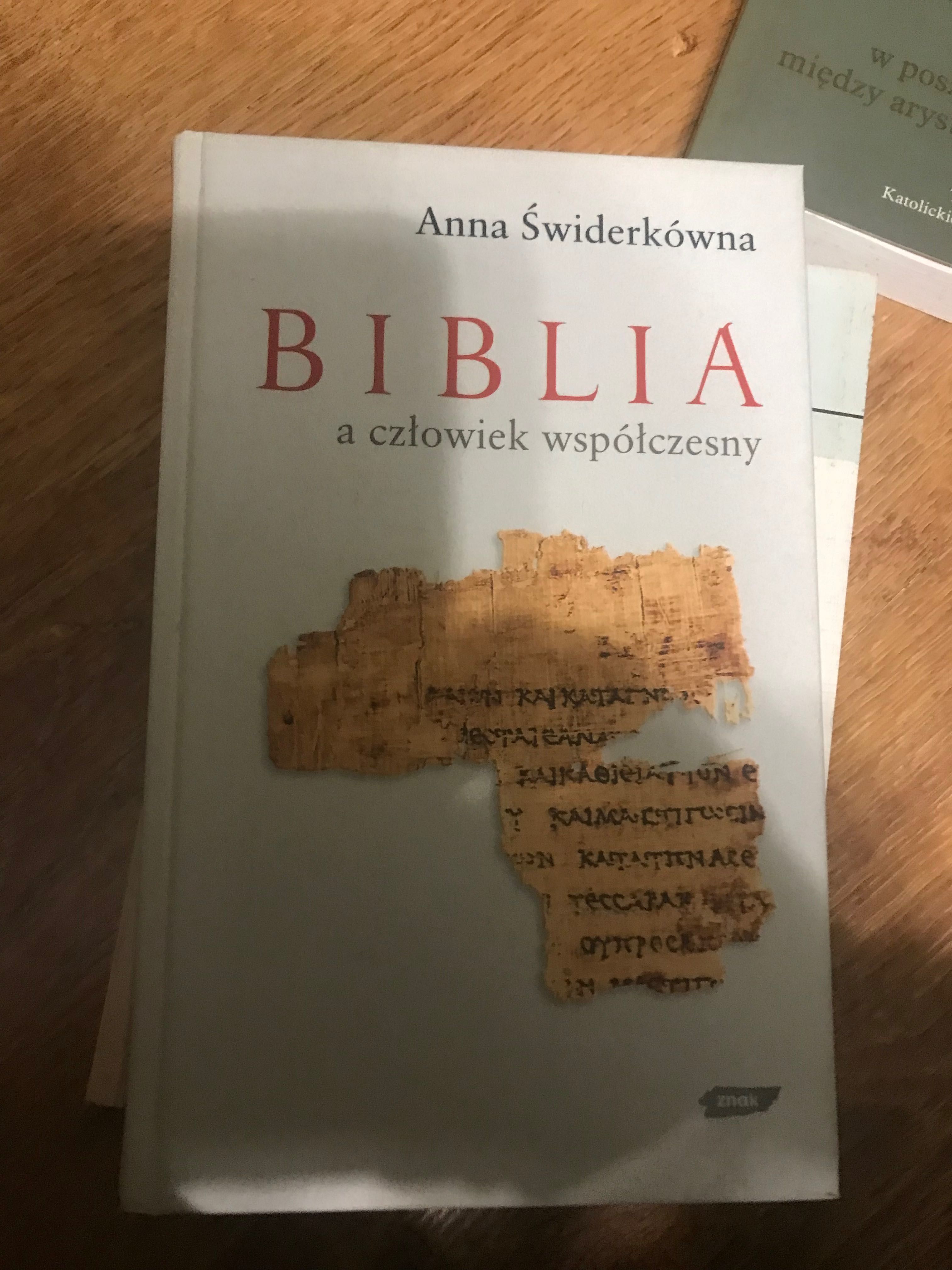 Anna Świderkówna Biblia a człowiek współczesny