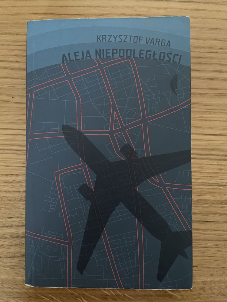 Aleja Niepodległości Krzysztof Varga książka