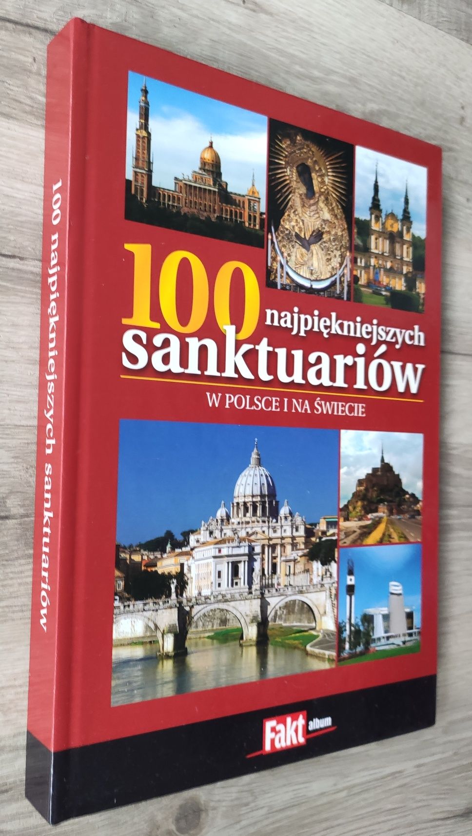 100 najpiękniejszych sanktuarium w Polsce i na świecie