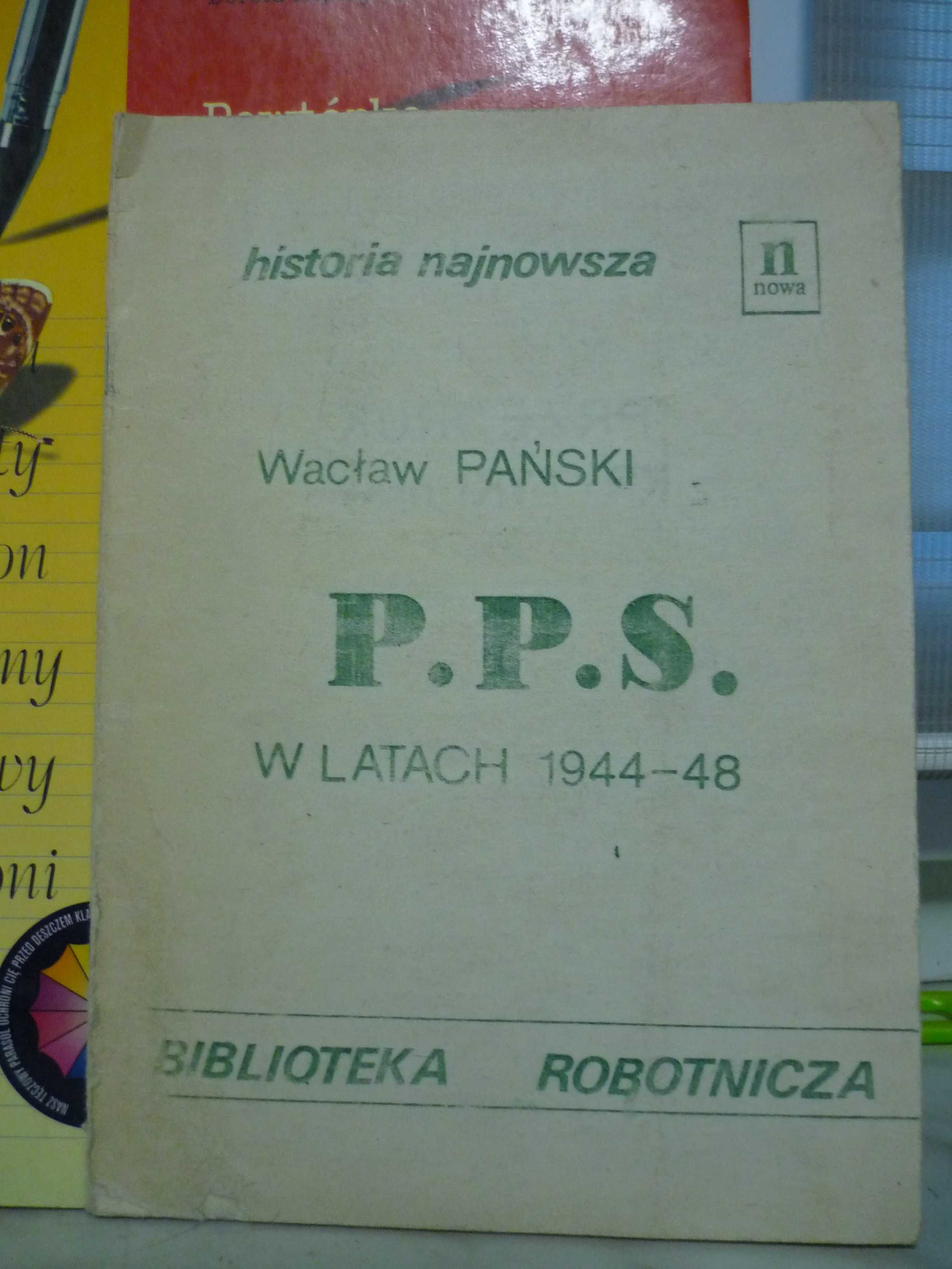 PPS w latach 1944-48 , Wacław Pański.