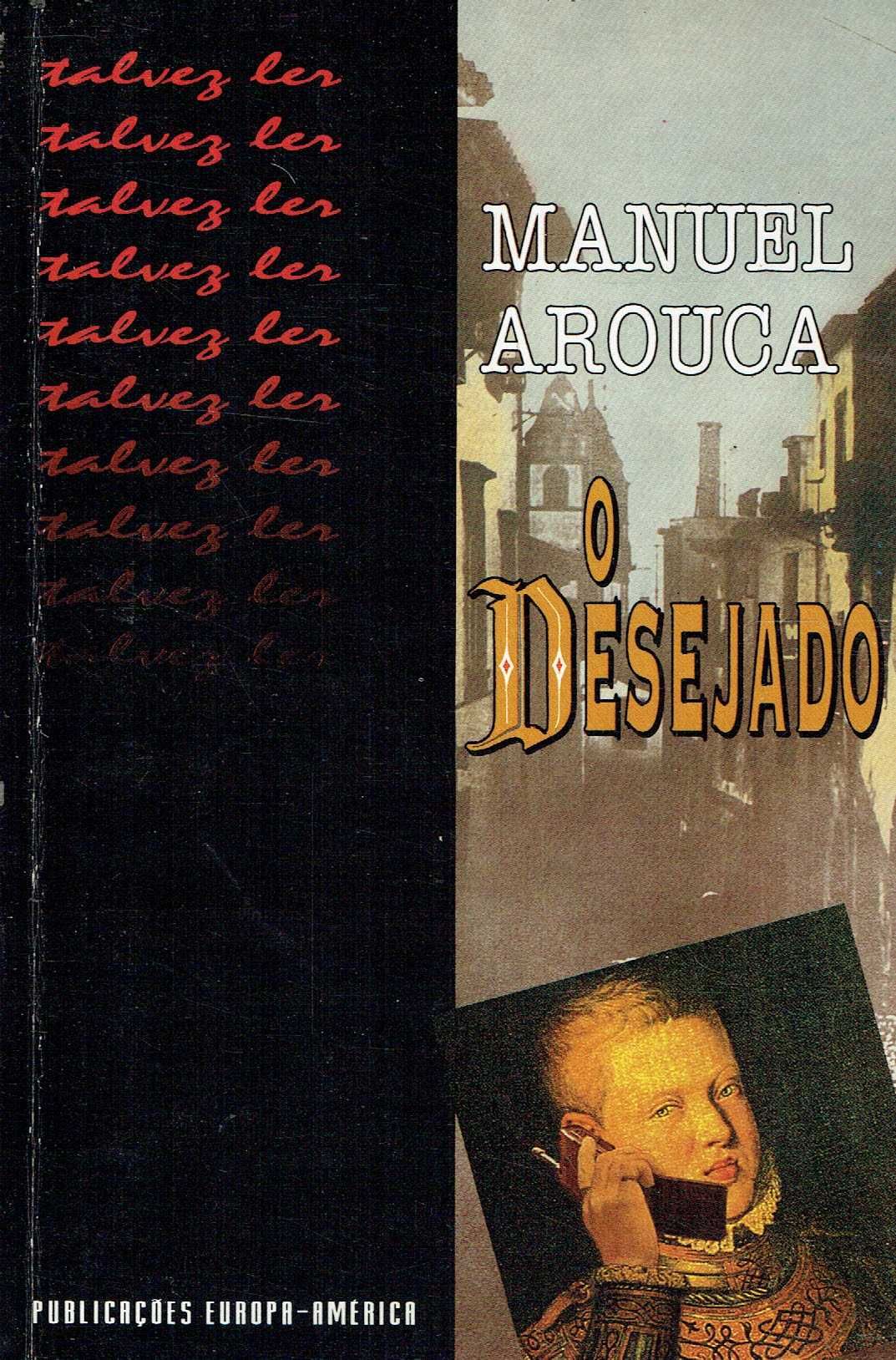 3352 - Literatura - Livros de Manuel Arouca (Vários)