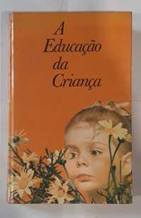 Livro Ref-PVI - Vários - A Educação da Criança