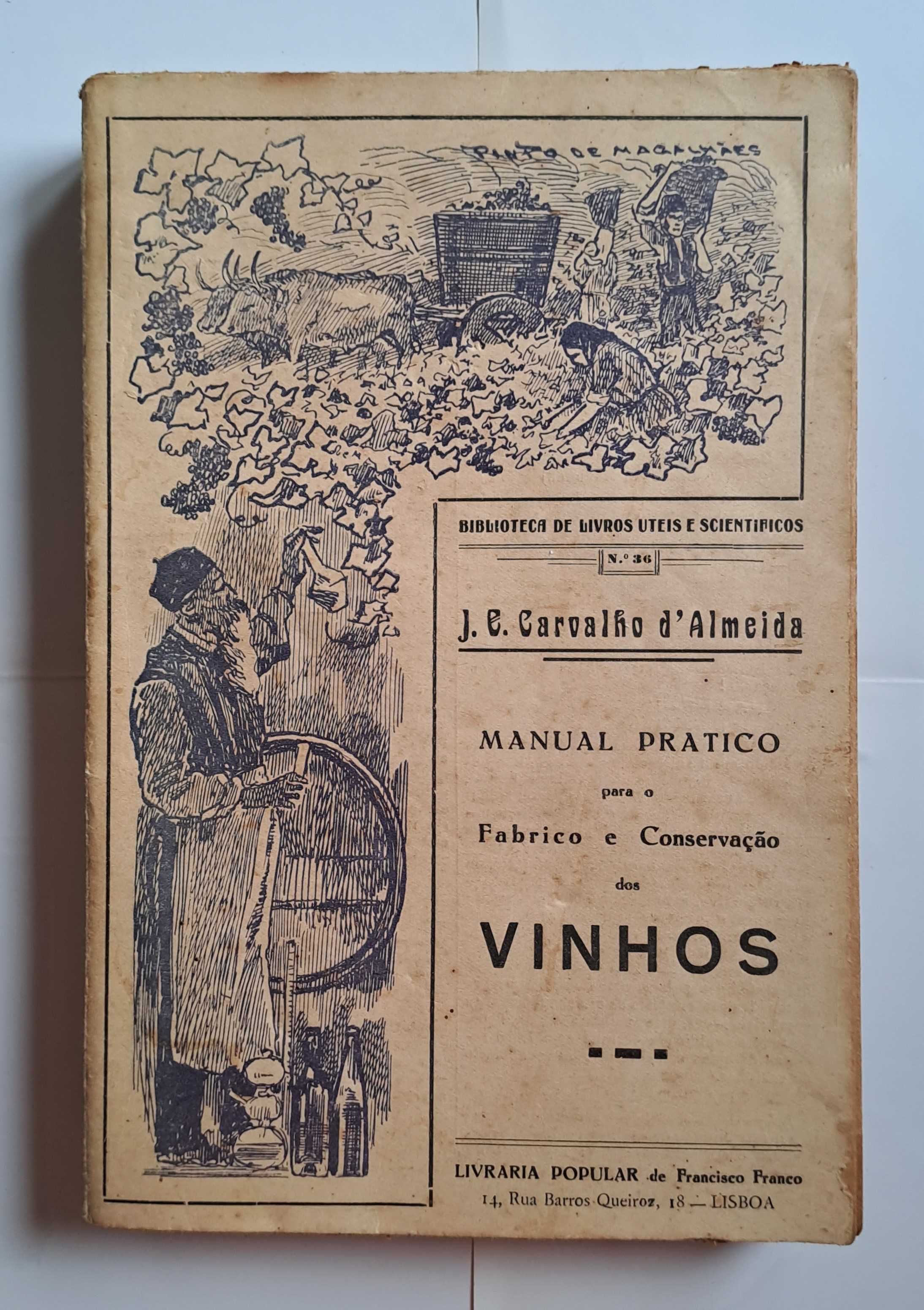 Manual Pratico para o Fabrico e Conservação dos Vinhos