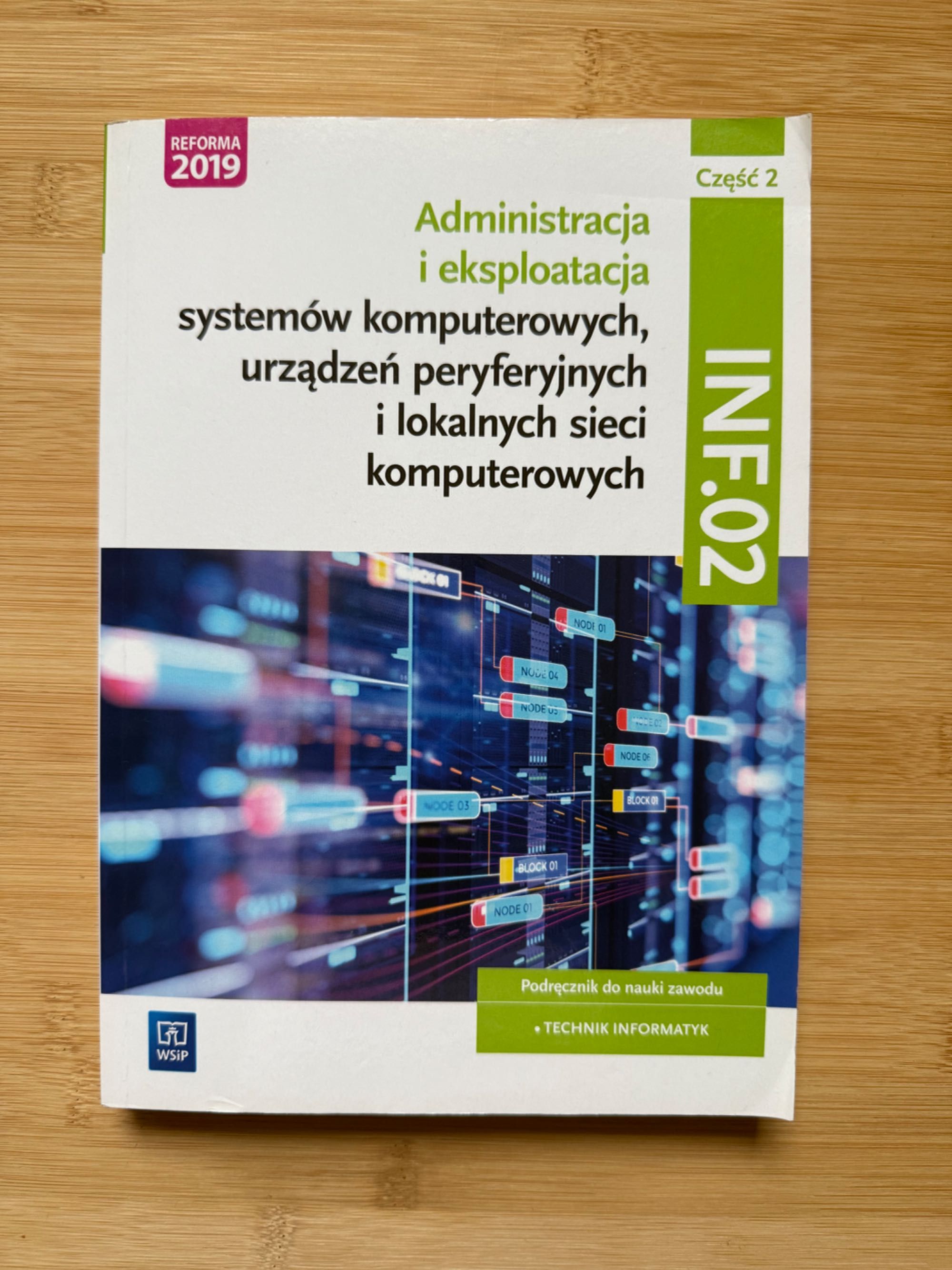Administracja i eksploatacja systemów komputerowych INF.02 część 2