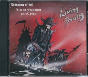 CD Living Death - Vengeance Of Hell (Live In Frankfurt 10.09.84)  2012