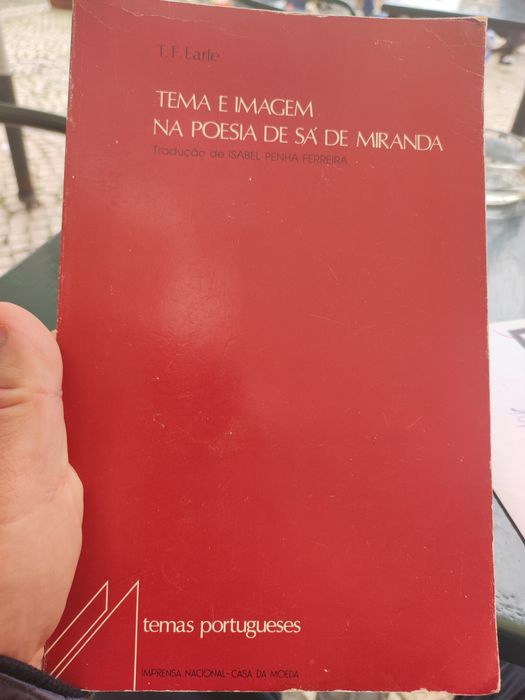 Tema e Imagem na Poesia de Sá de Miranda - T.F.Earle