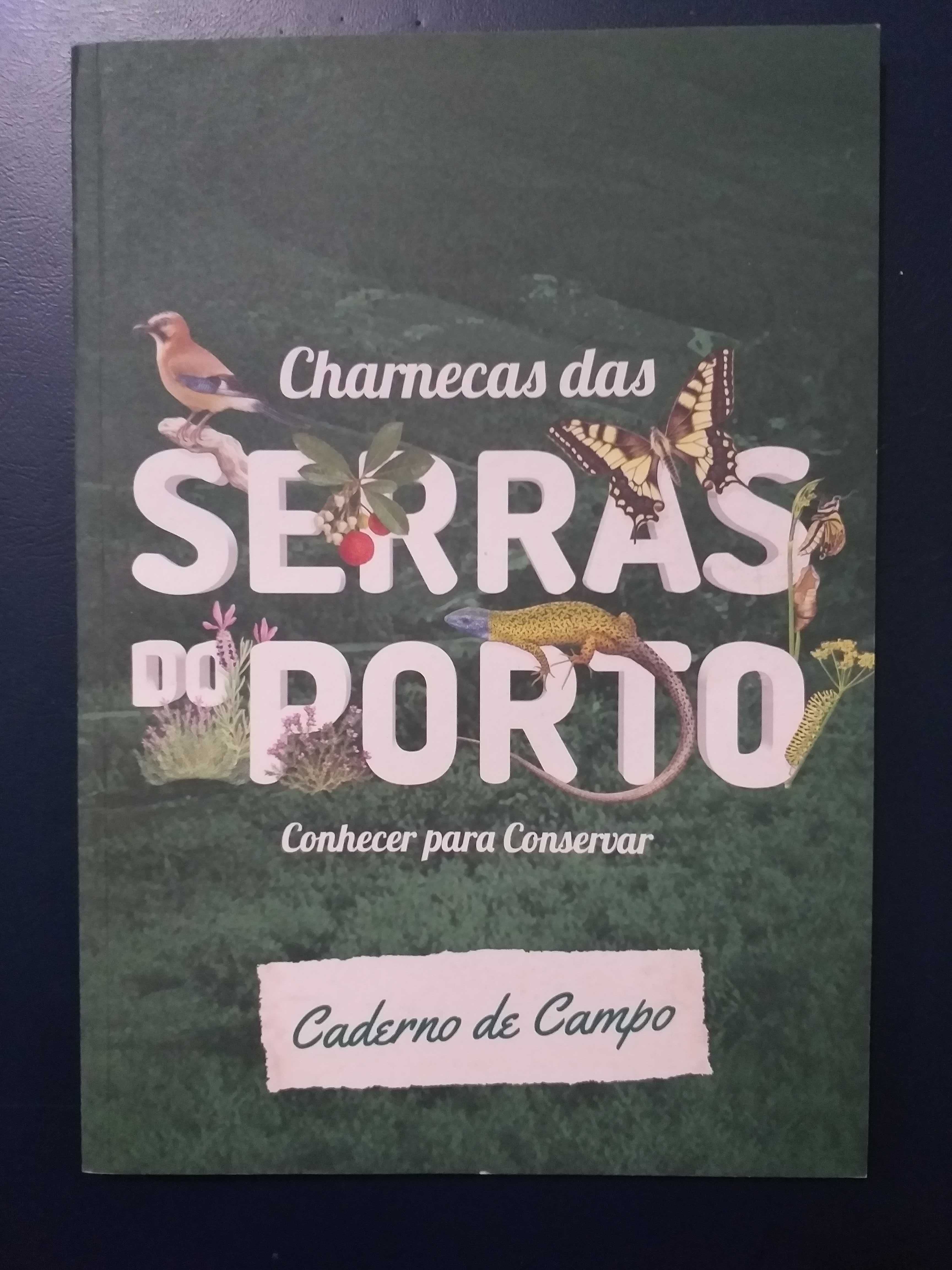Caderno campo “Charnecas das Serras do Porto –conhecer para conservar”