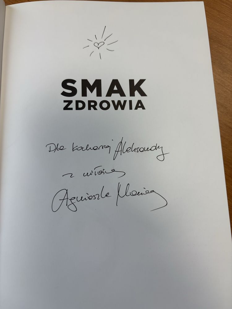 Smak zdrowia. Agnieszka Maciąg.