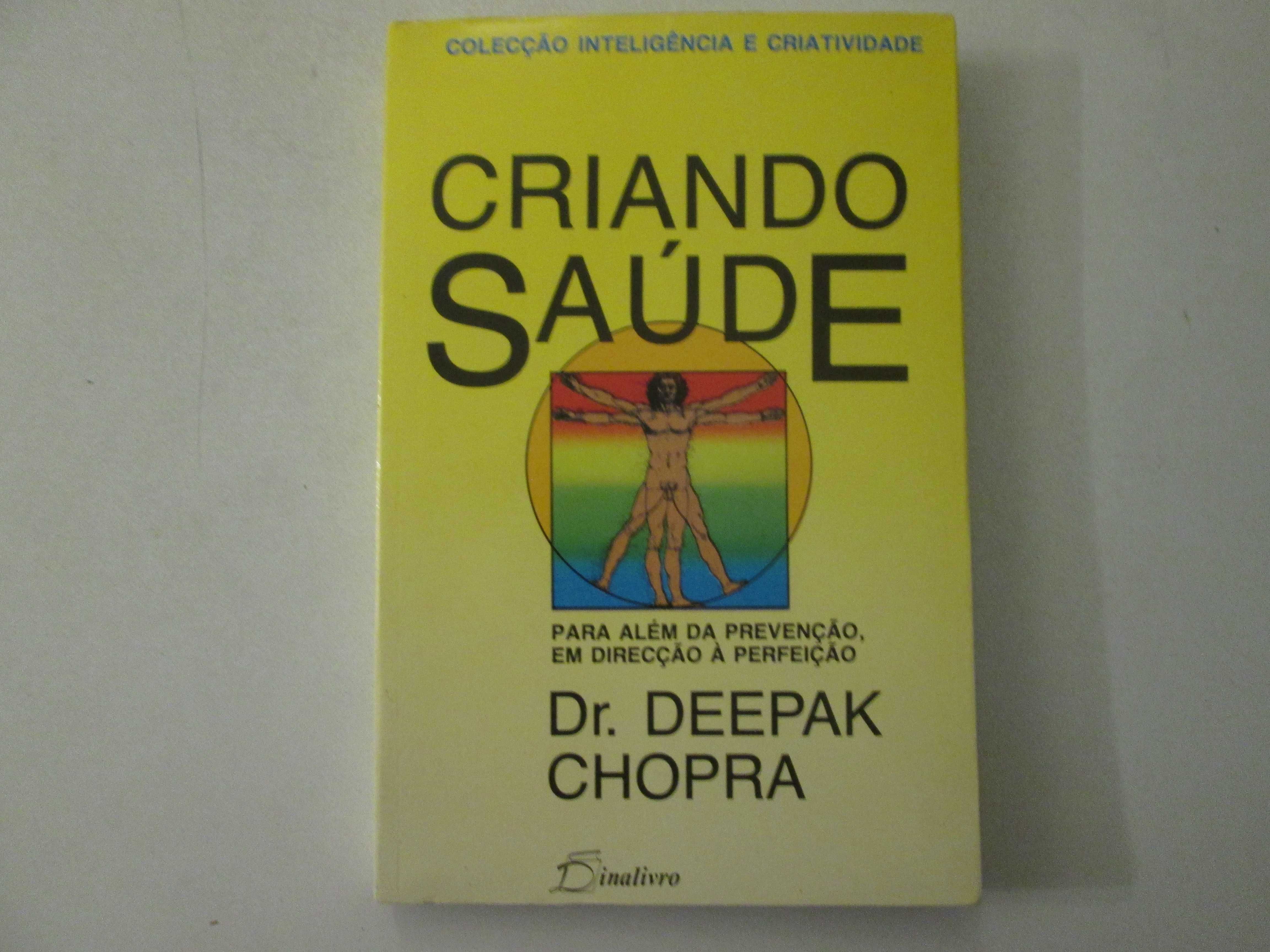 Criando saúde- Deepak Chopra
