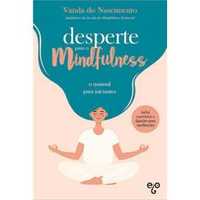 Desperte para o Mindfulness, Vanda do Nascimento