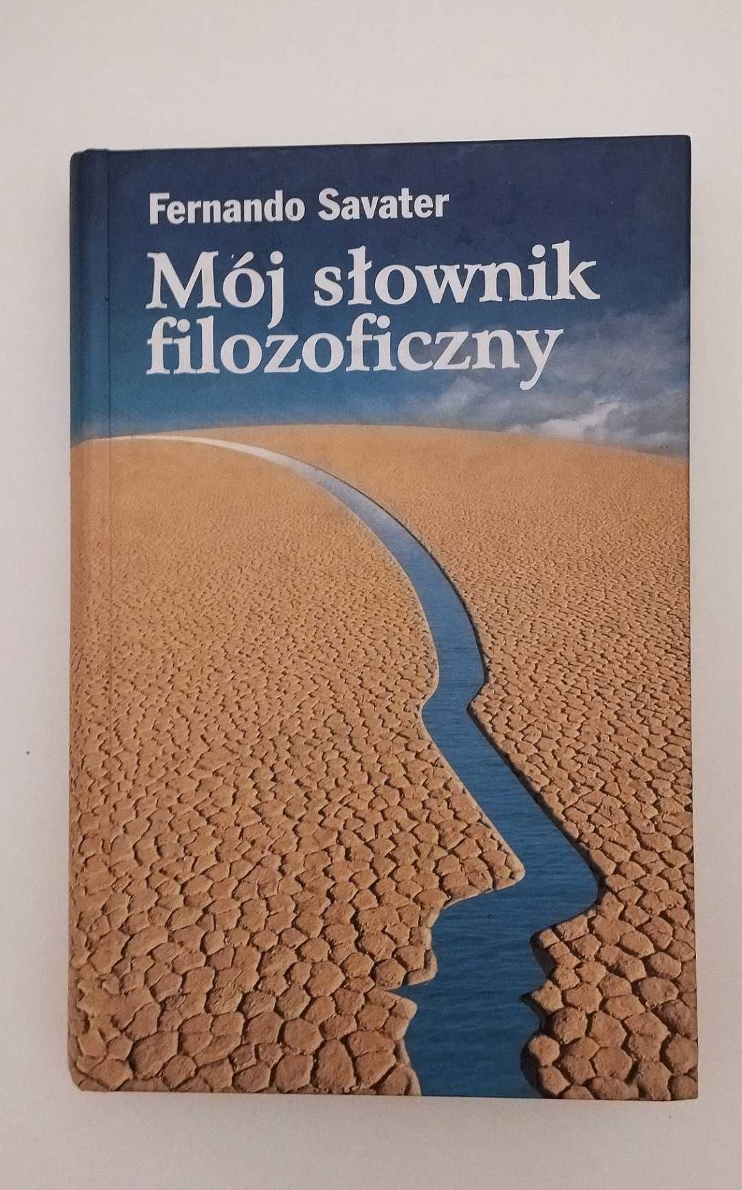 Mój słownik filozoficzny Fernando Savater
 książka