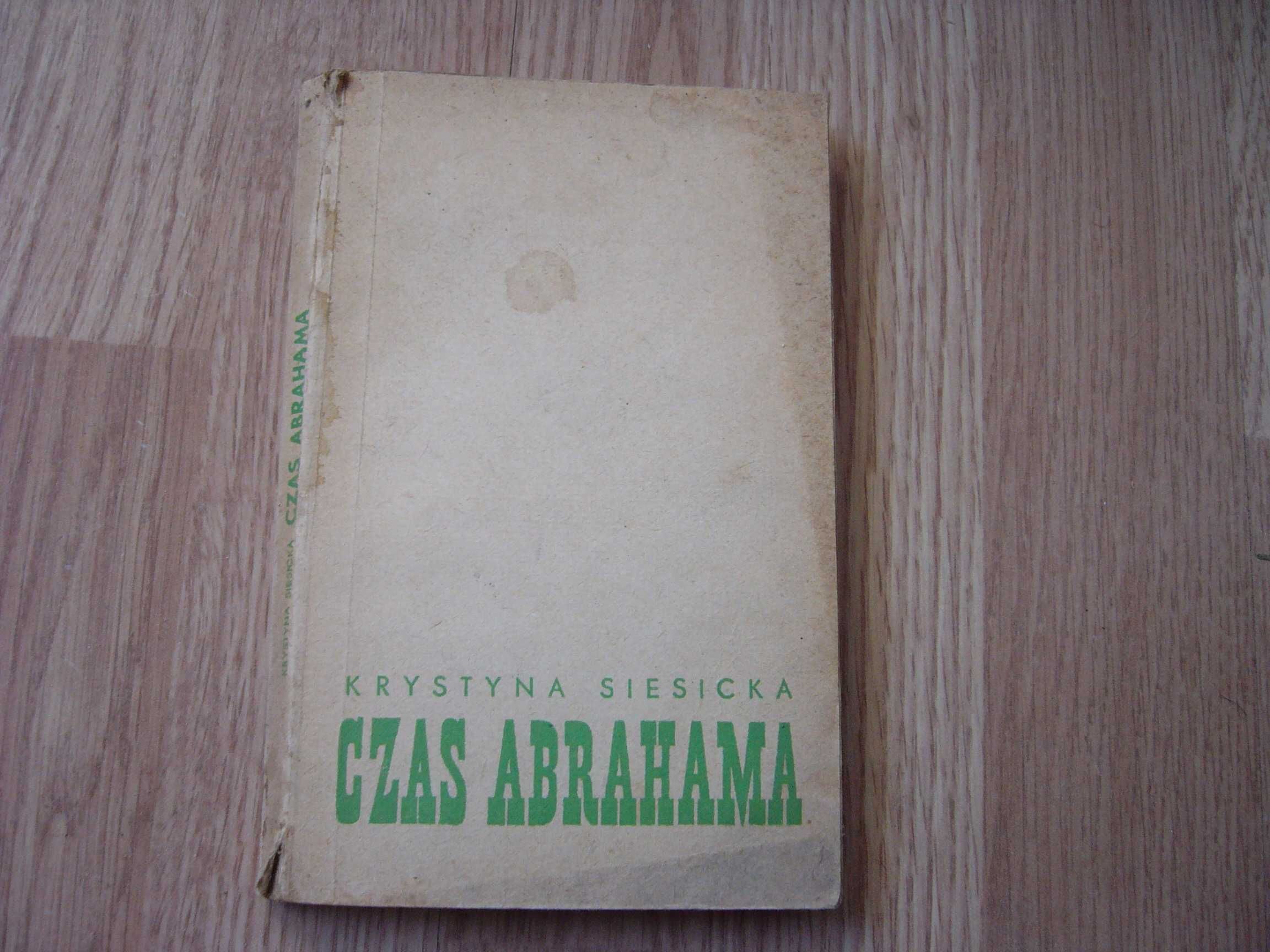 Czas Abrahama - Krystyna Siesicka