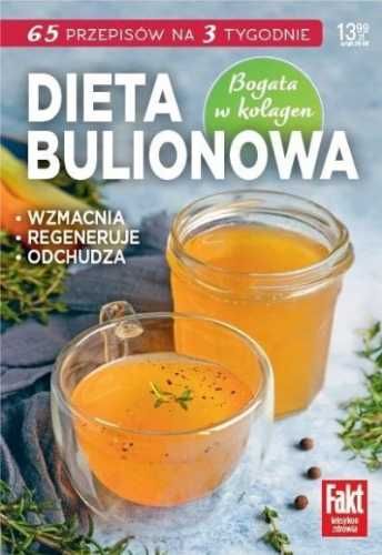 Dieta bulionowa - Joanna Zielewska