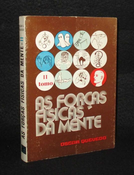 Livro As Forças Físicas da Mente II Tomo Oscar González Quevedo