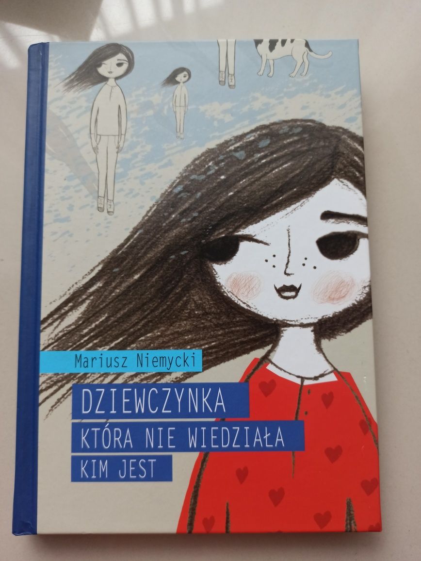 Dziewczynka, która nie wiedziała kim jest