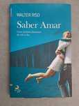 Livro Saber Amar de Walter Riso