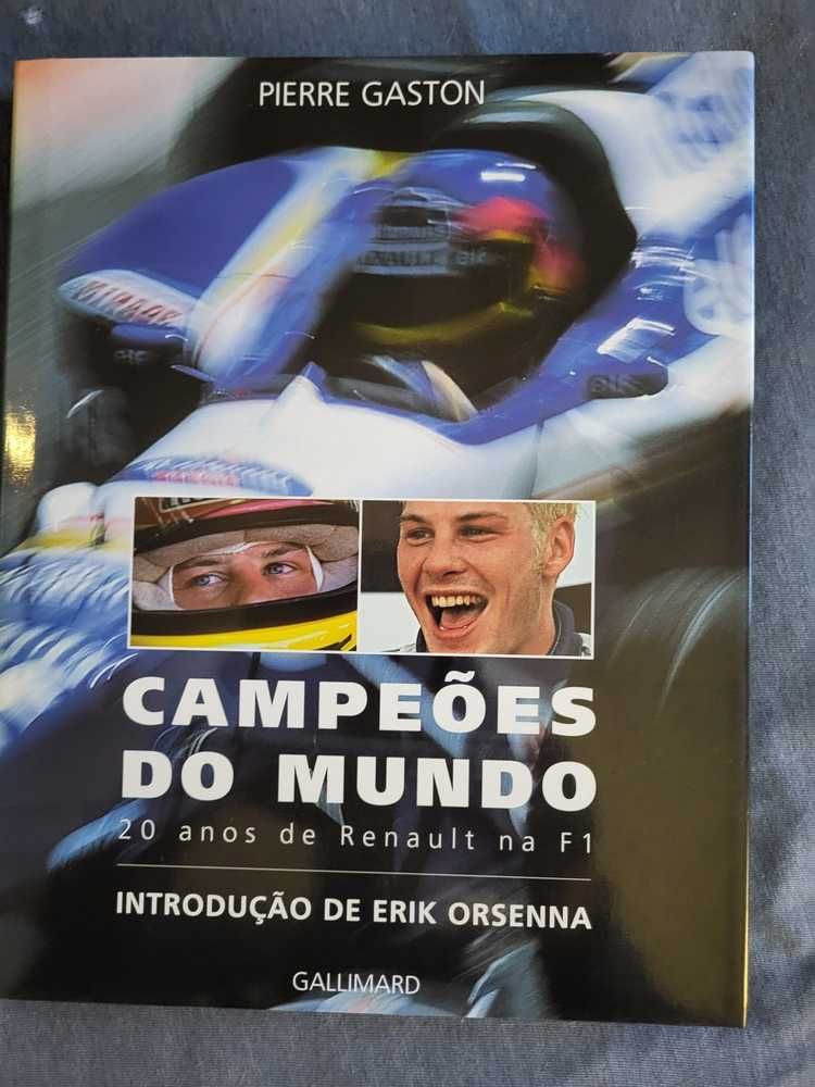 Campeões do Mundo 20 Anos da Renault F1
